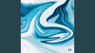 STAY