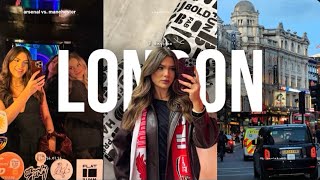 Girlstrip To London Shopping, Party & Arsenal Vs. Manchester