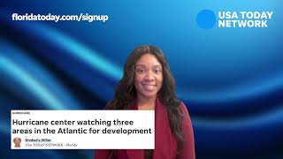 Florida TODAY Property tax break Atlantic disturbances Parkinson s