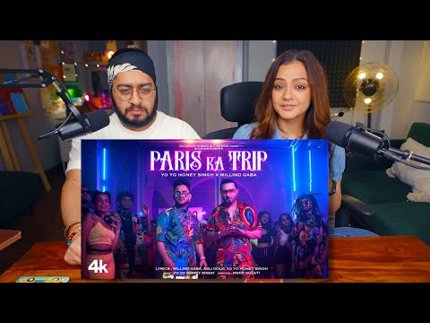 Paris Ka Trip (Video) @Millind Gaba X @Yo Yo Honey Singh | Reaction by Neeti and Raman