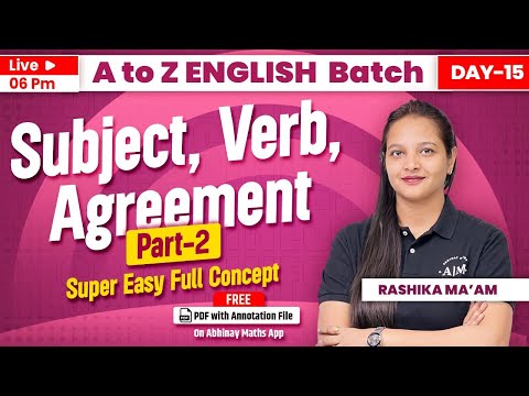 English | Subject-Verb- Agreement | Part-2 |  A to Z Batch | Day-15 | By Rashika ma'am