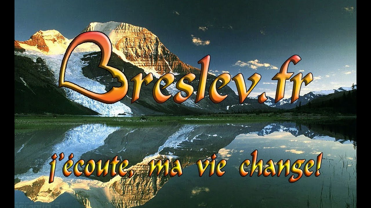 Une VIE entièrement NOUVELLE... Thora 35 - Avraham Ifrah : www.Breslev.fr
