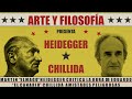 Chillida y Heidegger - ARTE Y FILOSOFÍA - Cap. 7