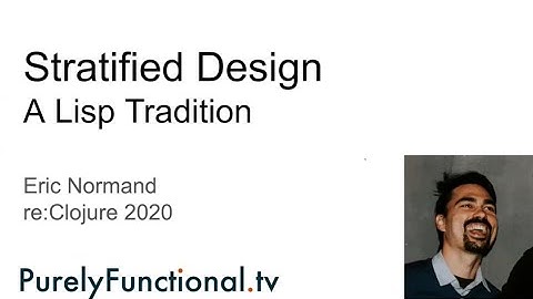 Stratified Design: A Lisp Tradition