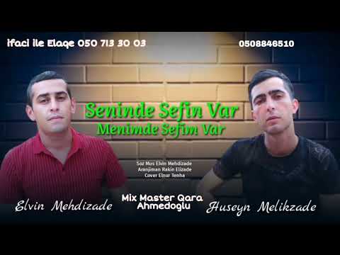Elvin Mehdizade ft Huseyn Melikzade | Sehvin Var (Rs Production) Official Audio