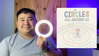 The Circles All Around Us  Brad Montague  Read Aloud  Connections And Community