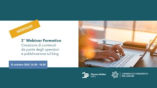 Piacere, Molise Italia. Webinar Formativo2_Creazione di contenuti e pubblicazione sul blog