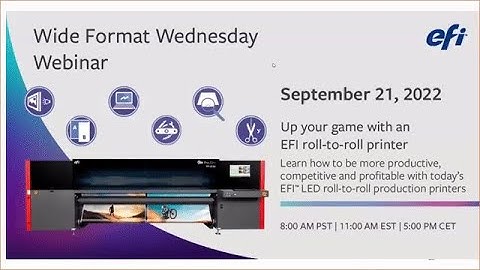 Wide Format Wednesday September: Up your game with an EFI roll-to-roll printer