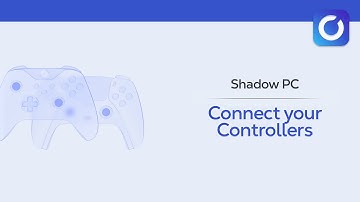 Shadow PC⎪Connect your controllers