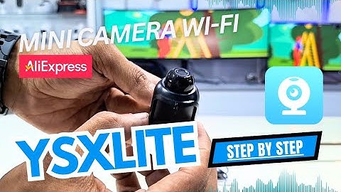 Ysxlite Camera X5 Wifi Spy A9 Configure Ysxlite DOES NOT CONNECT