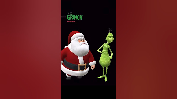 Santa Claus and the grinch