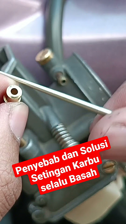Penyebab Setingan Karbu Selalu basah Keborosan, Begini solusinya #karburator #karbupwk