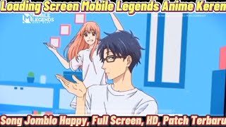 Loading Screen Mobile Legends Anime Wutaku ni Koi wa Muzukashii Song Jomblo Happy Full Screen,Keren screenshot 4