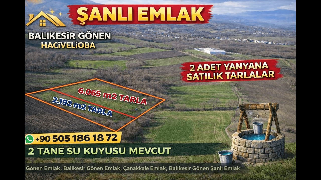 Balıkesir Gönen Hacıvelioba Yanyana Satılık 2 Adet Tarlalar Fiyat 2.650.000 TL