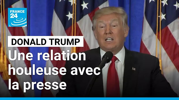 États-Unis : Donald Trump est "en guerre contre la presse" (RSF) • FRANCE 24