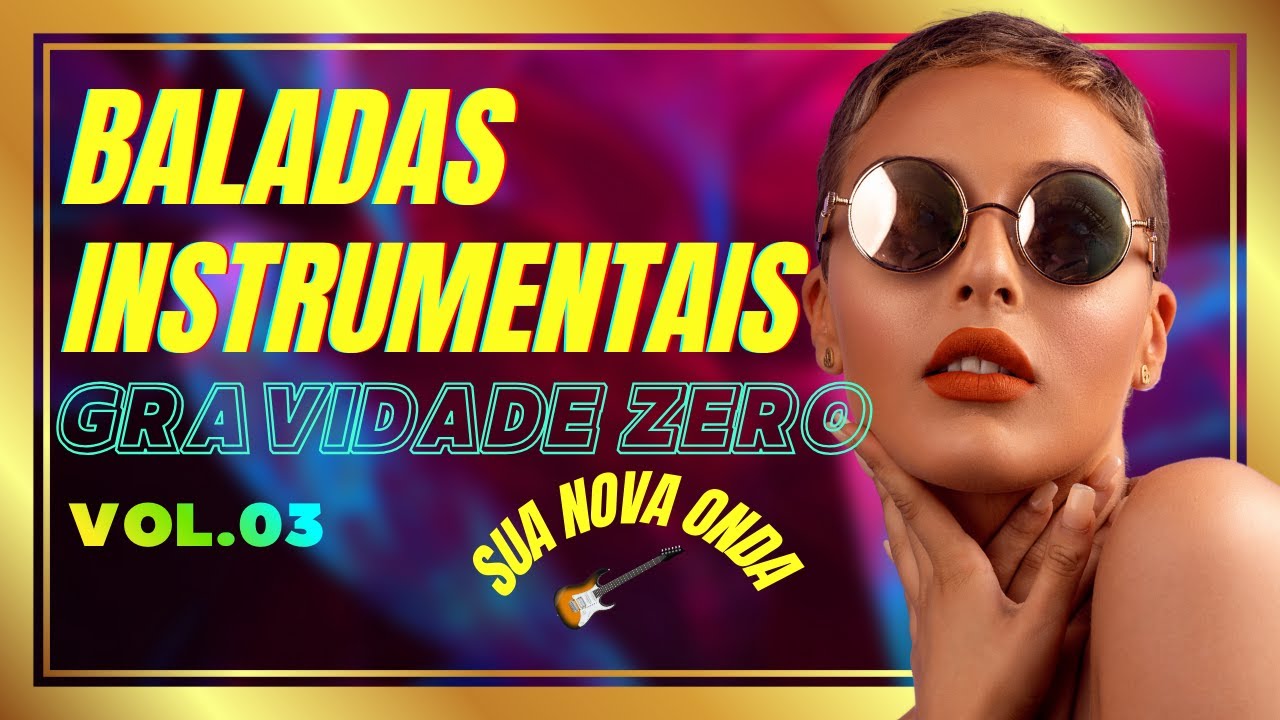 Baladas Instrumentais Rock – Rock ClássicoHard RockBaladas Instrumentais Instrumentais Guitar Lovers