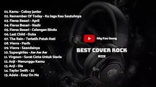 TOP MUSIK COVER ROCK ~ LAGU GALAU TAPI GA MELOW | REKOMENDASI LAGU COVER POP PUNK/ROCK  ~MY FAV SONG