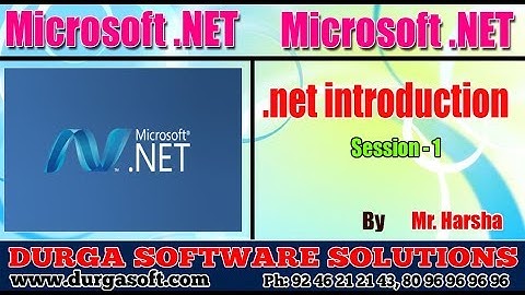 .Net Tutorial || C#.Net Session - 1|| .Net introduction || by Harsha