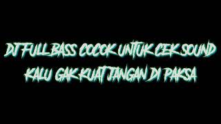 Dj Viral Full B , Kalau Gak Kuat Jangan Di Paksa