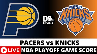 INDIANA PACERS VS NEW YORK KNICKS LIVE 🏀 NBA Playoff Game Score MAY 14, 2024 East Semifinals -Game 5