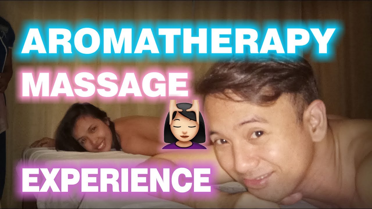 Aromatherapy Full Body Massage Did We Enjoy Our Full Body Aromatherapy Massage Experience