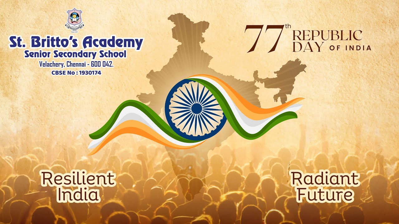 Happy Republic Day – January 26 🇮🇳 | St. Britto's Academy