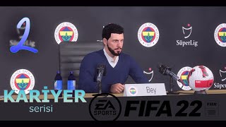 [2] FIFA 22 Kariyer-Fenerbahçe