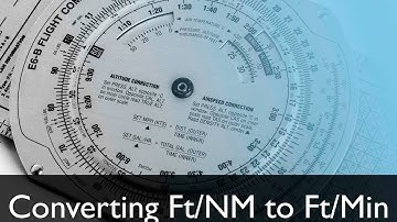 Tutorial | E6B Flight Computer (Ft/NM to Ft/Min) | Lesson# 10