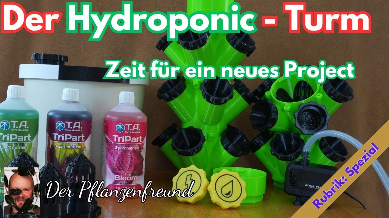 Der Hydroponic Turm  - Reupload