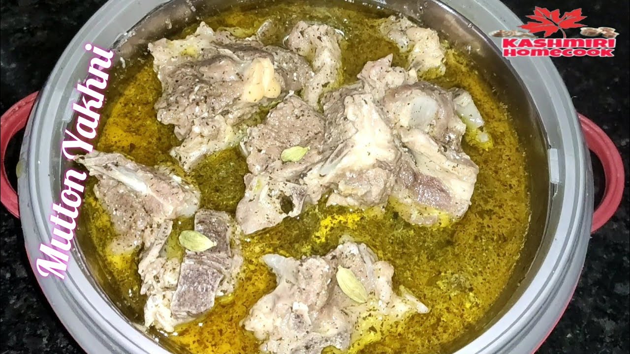 Kashmiri Mutton Yakhni recipe Mutton Yakhni recipe how to make
