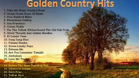 Golden Country Hits - Country Song - Compilation - Top Hit Song