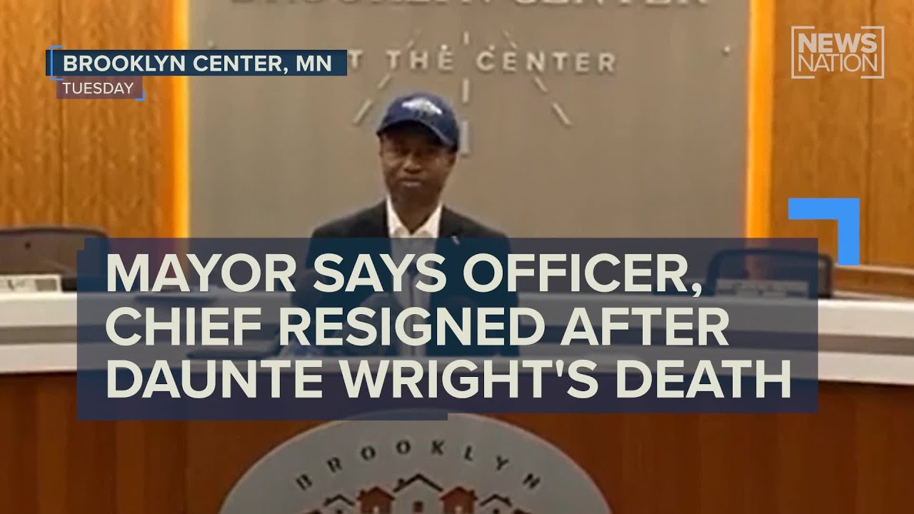 Brooklyn Center mayor says officer, police chief resigned following fatal shooting