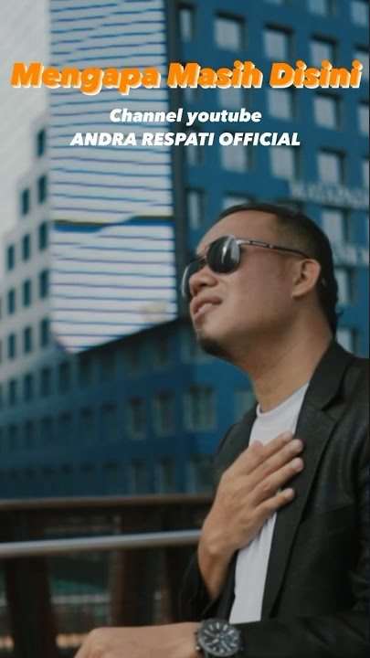Short - Mengapa Masih Disini - Andra Respati #andrarespati #slowrock #mengapamasihdisini