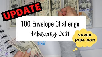 Saving $6,428 | 100 Envelope Challenge UPDATE | FEBRUARY 2021 | Budgeting for Beginners