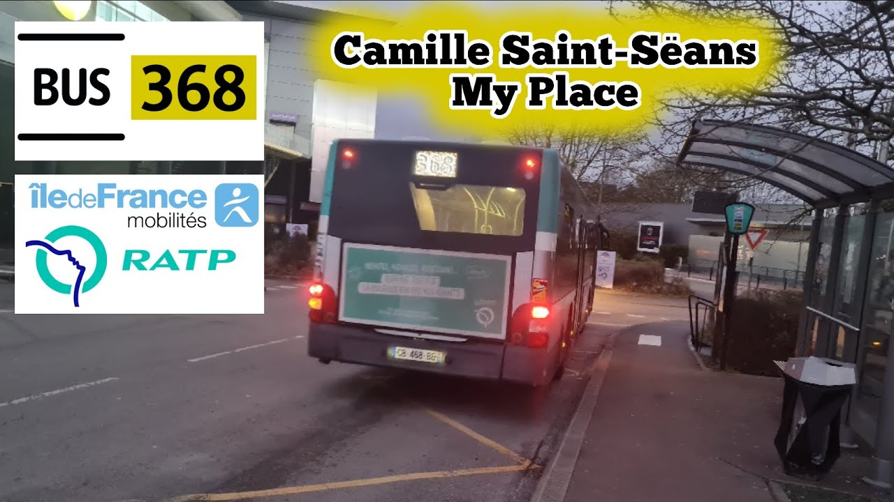 Bus 368 Ratp man lion's city Le Trajet Entre Camille Saint-Sëans ️My ...