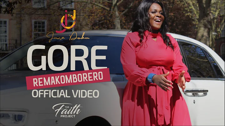 Jane Doka - Gore Remakomborero OFFICIAL VIDEO