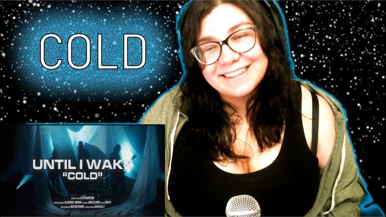 SO POWERFUL!!! | Singer Reacts to Until I Wake - Cold FOR THE FIRST ...