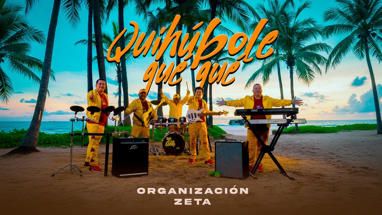 Organización Zeta - Quiúbole Qué Qué (Video Oficial)