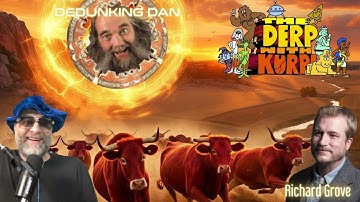 Richard Grove Grand Theft World, and Dedunking Dan are Derping with Kurp