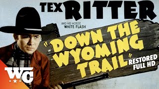 Down The Wyoming Trail | 1939 | Full Free HD Western Movie | Drama Action | Tex Ritter | WC by Western Central 5,424 views 4 months ago 1 hour, 2 minutes