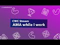 CWC Stream: AMA while I work on the CWC app