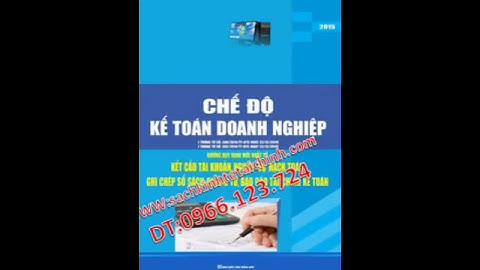 Chees độ kê toán áp dụng tại công ty