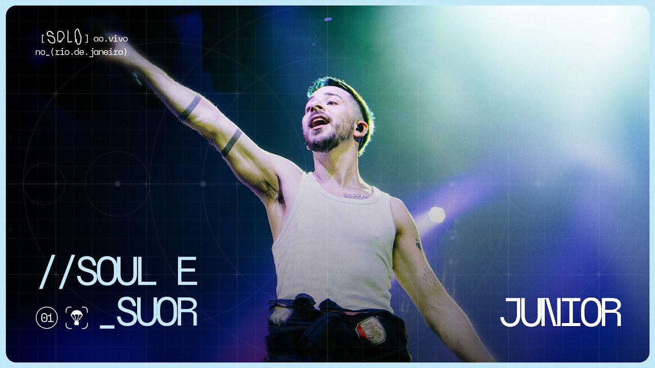 Junior | soul e suor (Ao Vivo no Rio de Janeiro)