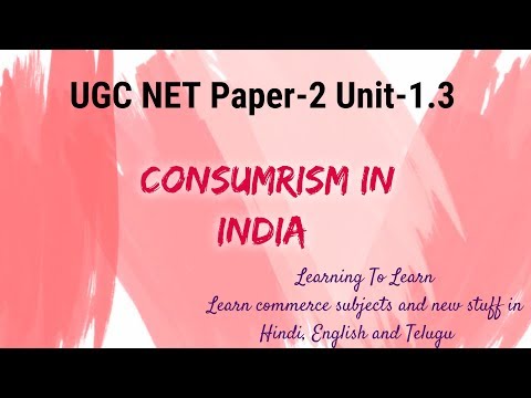 Consumerism  Unit-1.3 Paper-2 NET (in Hindi)