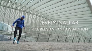 Evrim Nallar | A street player with fair play in his soul