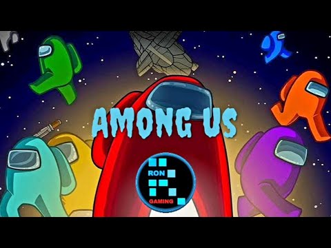 AMONG US | LET'S HAVE SOME FUN - AMONG US | LET'S HAVE SOME FUN
