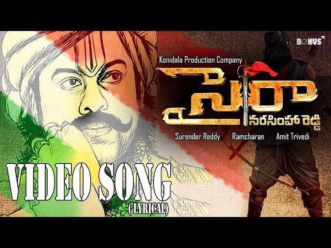 Sye Raa Narasimha Reddy Songs | Lyrical Video II Fan Made Il Surender Reddy II BONUS TV