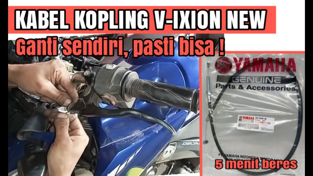 Cara mudah ganti KABEL KOPLING Yamaha Vixion new
