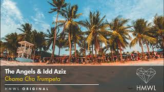 The Angels & Idd Aziz - Chama Cha Trumpeta [Afro House 2022 / Deep House 2022 / HMWL] Resimi