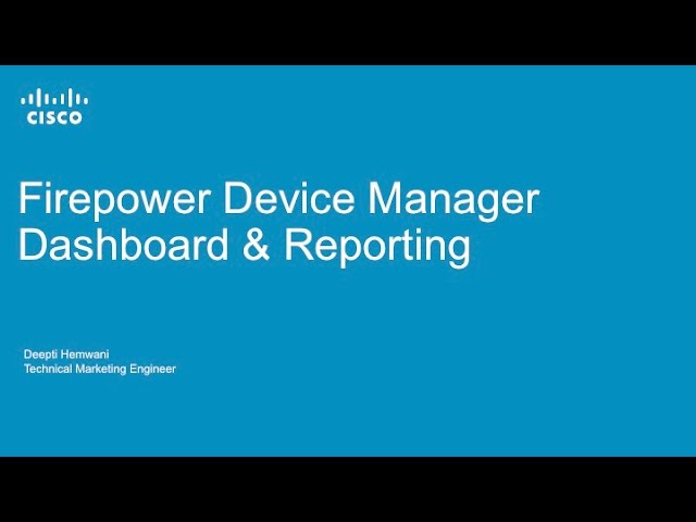 Monitoring and Reporting with Firepower Device Manager